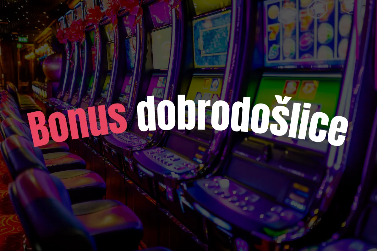 Kazino bonusi dobrodošlice